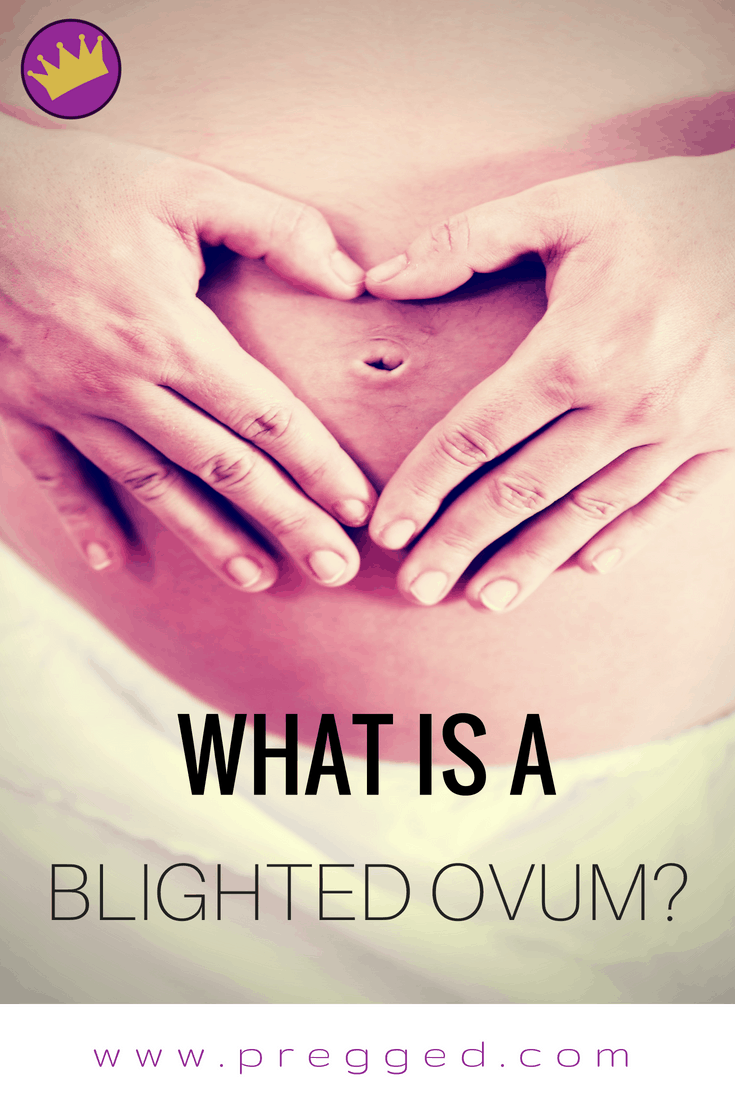 What is a blighted ovum?