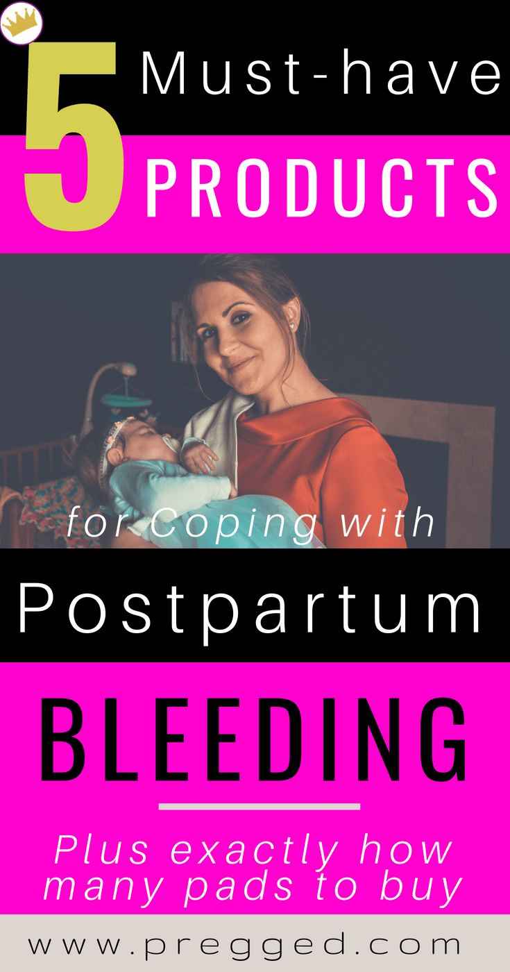 5 Products You'll Need to Cope with Postpartum Bleeding